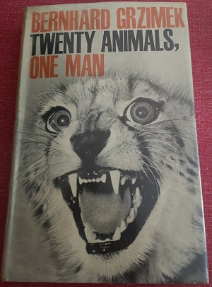 Twenty Animals, One Man - Bernhard Grzimek